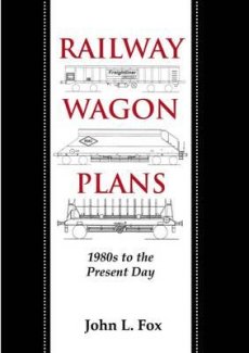 Railway Wagon Plans: 1980s to Present Day