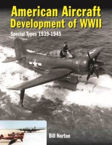 American Aircraft Development of WWII