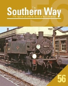 Southern Way Issue No 56