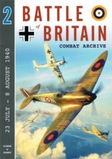 Battle of Britain Combat Archive Vol 2