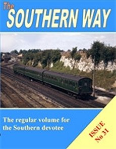 Southern Way Issue 31