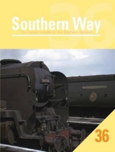 Southern Way Issue No 36