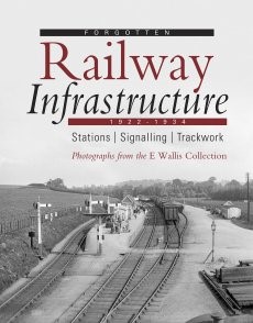 Forgotten Railway Infrastructure 1922 - 1934