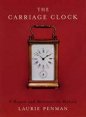 Carriage Clock: A Repair & Restoration Manual