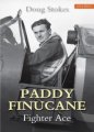 Paddy Finucane: Fighter Ace