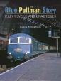 The Blue Pullman Story