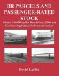 BR Parcels and Passenger Rated Stock Vol 3