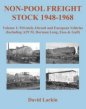Non-Pool Freight Stock 1948-1968 Vol 1