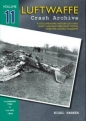 Luftwaffe Crash Archive Volume 11