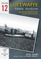 Luftwaffe Crash Archive Volume 12