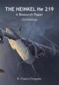 Heinkel He219: Research Paper (3rd Edition) *Limited Copies*
