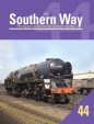 Southern Way Issue No 44