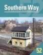 Southern Way Issue No 52
