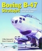 Boeing B47 Stratojet: Startegic Air Commands Transitional Bomber