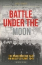 Battle under the Moon *Now in Stock